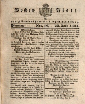 Wochenblatt für das Fürstenthum Oettingen-Spielberg (Oettingisches Wochenblatt) Dienstag 22. April 1834