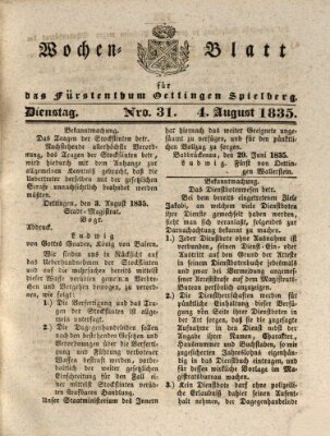 Wochenblatt für das Fürstenthum Oettingen-Spielberg (Oettingisches Wochenblatt) Dienstag 4. August 1835