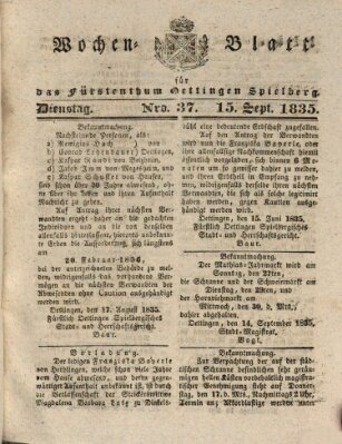 Wochenblatt für das Fürstenthum Oettingen-Spielberg (Oettingisches Wochenblatt) Dienstag 15. September 1835