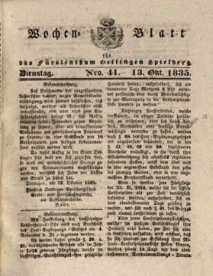 Wochenblatt für das Fürstenthum Oettingen-Spielberg (Oettingisches Wochenblatt) Dienstag 13. Oktober 1835