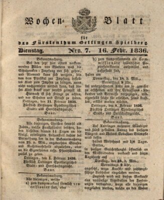 Wochenblatt für das Fürstenthum Oettingen-Spielberg (Oettingisches Wochenblatt) Dienstag 16. Februar 1836