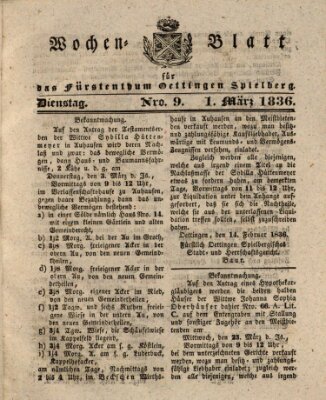 Wochenblatt für das Fürstenthum Oettingen-Spielberg (Oettingisches Wochenblatt) Dienstag 1. März 1836