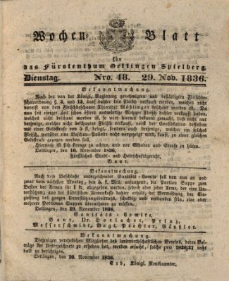 Wochenblatt für das Fürstenthum Oettingen-Spielberg (Oettingisches Wochenblatt) Dienstag 29. November 1836