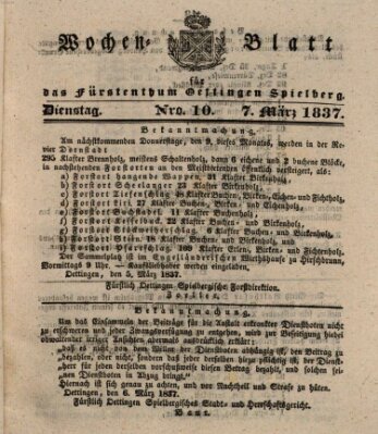 Wochenblatt für das Fürstenthum Oettingen-Spielberg (Oettingisches Wochenblatt) Dienstag 7. März 1837