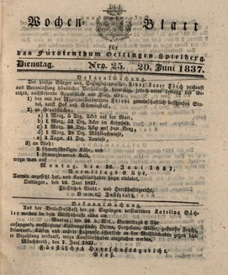 Wochenblatt für das Fürstenthum Oettingen-Spielberg (Oettingisches Wochenblatt) Dienstag 20. Juni 1837