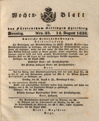 Wochenblatt für das Fürstenthum Oettingen-Spielberg (Oettingisches Wochenblatt) Dienstag 14. August 1838