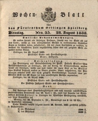 Wochenblatt für das Fürstenthum Oettingen-Spielberg (Oettingisches Wochenblatt) Dienstag 28. August 1838