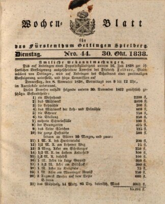 Wochenblatt für das Fürstenthum Oettingen-Spielberg (Oettingisches Wochenblatt) Dienstag 30. Oktober 1838