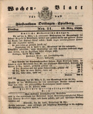 Wochenblatt für das Fürstenthum Oettingen-Spielberg (Oettingisches Wochenblatt) Dienstag 12. März 1839