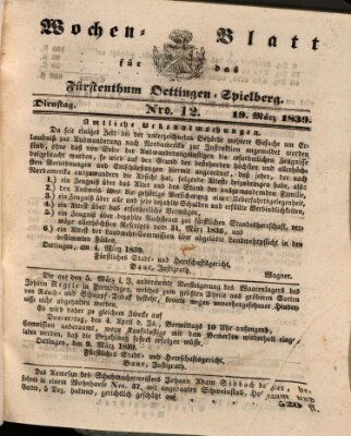 Wochenblatt für das Fürstenthum Oettingen-Spielberg (Oettingisches Wochenblatt) Dienstag 19. März 1839