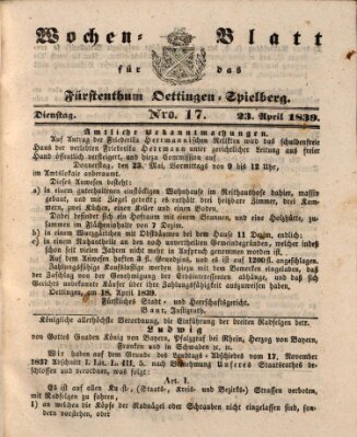 Wochenblatt für das Fürstenthum Oettingen-Spielberg (Oettingisches Wochenblatt) Dienstag 23. April 1839