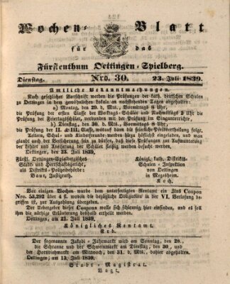 Wochenblatt für das Fürstenthum Oettingen-Spielberg (Oettingisches Wochenblatt) Dienstag 23. Juli 1839