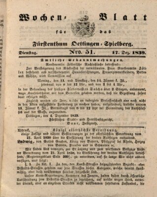 Wochenblatt für das Fürstenthum Oettingen-Spielberg (Oettingisches Wochenblatt) Dienstag 17. Dezember 1839