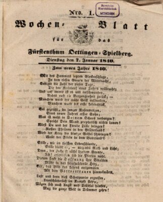 Wochenblatt für das Fürstenthum Oettingen-Spielberg (Oettingisches Wochenblatt) Dienstag 7. Januar 1840