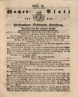 Wochenblatt für das Fürstenthum Oettingen-Spielberg (Oettingisches Wochenblatt) Dienstag 21. Januar 1840