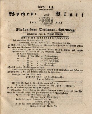 Wochenblatt für das Fürstenthum Oettingen-Spielberg (Oettingisches Wochenblatt) Dienstag 7. April 1840