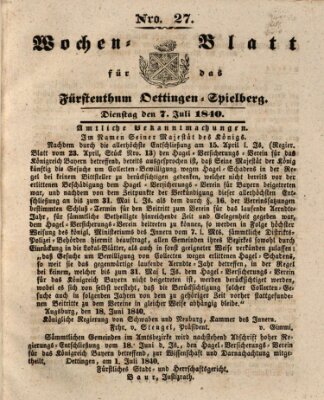 Wochenblatt für das Fürstenthum Oettingen-Spielberg (Oettingisches Wochenblatt) Dienstag 7. Juli 1840