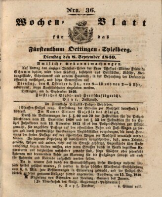 Wochenblatt für das Fürstenthum Oettingen-Spielberg (Oettingisches Wochenblatt) Dienstag 8. September 1840