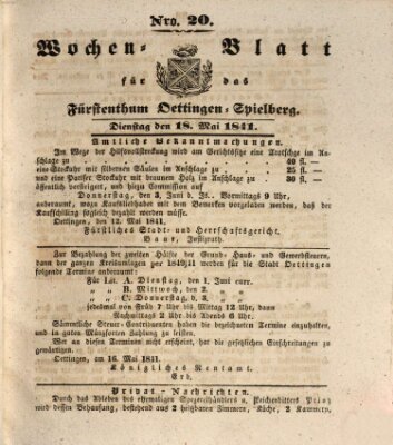 Wochenblatt für das Fürstenthum Oettingen-Spielberg (Oettingisches Wochenblatt) Dienstag 18. Mai 1841