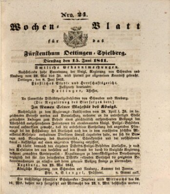 Wochenblatt für das Fürstenthum Oettingen-Spielberg (Oettingisches Wochenblatt) Dienstag 15. Juni 1841