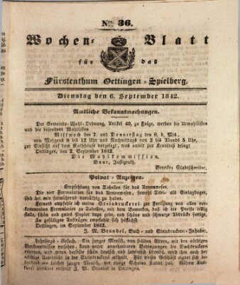 Wochenblatt für das Fürstenthum Oettingen-Spielberg (Oettingisches Wochenblatt) Dienstag 6. September 1842