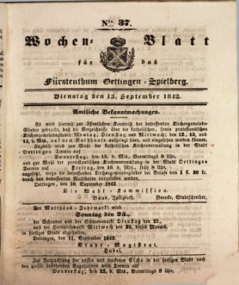 Wochenblatt für das Fürstenthum Oettingen-Spielberg (Oettingisches Wochenblatt) Dienstag 13. September 1842