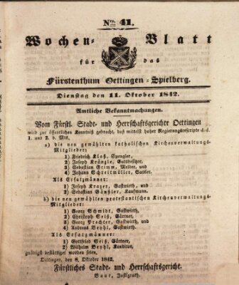 Wochenblatt für das Fürstenthum Oettingen-Spielberg (Oettingisches Wochenblatt) Dienstag 11. Oktober 1842