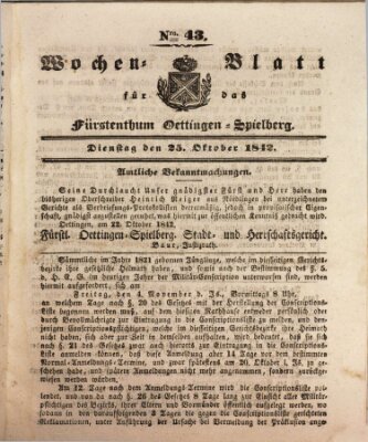 Wochenblatt für das Fürstenthum Oettingen-Spielberg (Oettingisches Wochenblatt) Dienstag 25. Oktober 1842