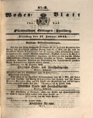 Wochenblatt für das Fürstenthum Oettingen-Spielberg (Oettingisches Wochenblatt) Dienstag 17. Januar 1843