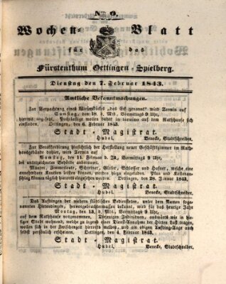 Wochenblatt für das Fürstenthum Oettingen-Spielberg (Oettingisches Wochenblatt) Dienstag 7. Februar 1843