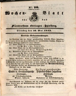 Wochenblatt für das Fürstenthum Oettingen-Spielberg (Oettingisches Wochenblatt) Dienstag 16. Mai 1843