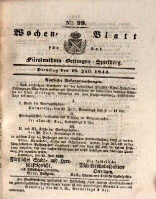 Wochenblatt für das Fürstenthum Oettingen-Spielberg (Oettingisches Wochenblatt) Dienstag 18. Juli 1843