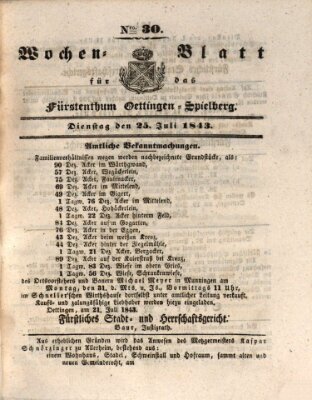 Wochenblatt für das Fürstenthum Oettingen-Spielberg (Oettingisches Wochenblatt) Dienstag 25. Juli 1843