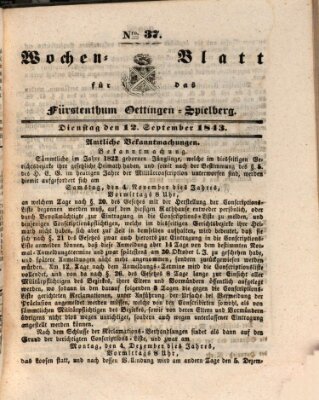 Wochenblatt für das Fürstenthum Oettingen-Spielberg (Oettingisches Wochenblatt) Dienstag 12. September 1843