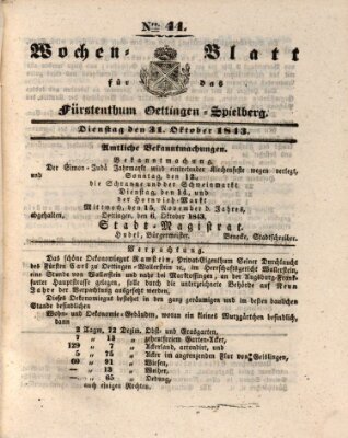 Wochenblatt für das Fürstenthum Oettingen-Spielberg (Oettingisches Wochenblatt) Dienstag 31. Oktober 1843