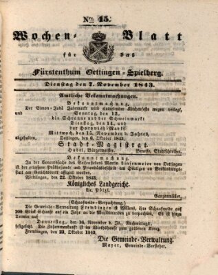 Wochenblatt für das Fürstenthum Oettingen-Spielberg (Oettingisches Wochenblatt) Dienstag 7. November 1843