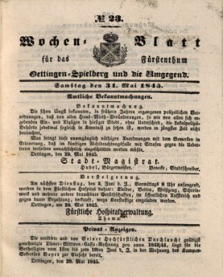 Wochenblatt für das Fürstenthum Oettingen-Spielberg und die Umgegend (Oettingisches Wochenblatt) Samstag 31. Mai 1845