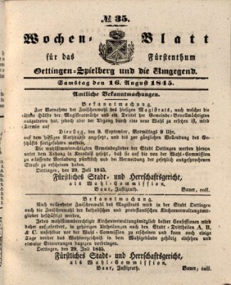 Wochenblatt für das Fürstenthum Oettingen-Spielberg und die Umgegend (Oettingisches Wochenblatt) Samstag 16. August 1845