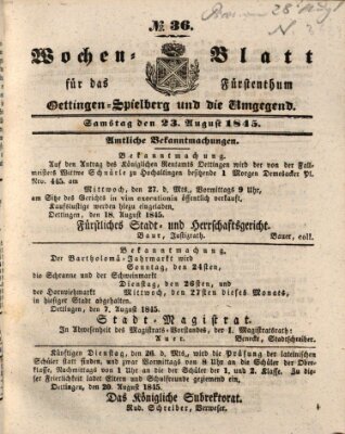 Wochenblatt für das Fürstenthum Oettingen-Spielberg und die Umgegend (Oettingisches Wochenblatt) Samstag 23. August 1845