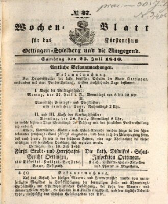 Wochenblatt für das Fürstenthum Oettingen-Spielberg und die Umgegend (Oettingisches Wochenblatt) Samstag 25. Juli 1846