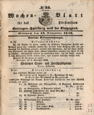 Wochenblatt für das Fürstenthum Oettingen-Spielberg und die Umgegend (Oettingisches Wochenblatt) Mittwoch 18. November 1846