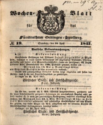 Wochen-Blatt für das Fürstenthum Oettingen-Spielberg (Oettingisches Wochenblatt) Samstag 24. April 1847