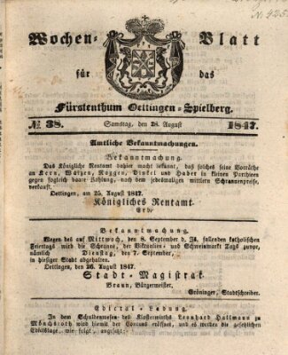 Wochen-Blatt für das Fürstenthum Oettingen-Spielberg (Oettingisches Wochenblatt) Samstag 28. August 1847