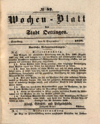 Wochen-Blatt für die Stadt und den Landgerichts-Bezirk Oettingen (Oettingisches Wochenblatt) Samstag 2. Dezember 1848