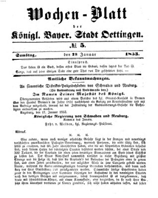 Wochen-Blatt für die Stadt und den Landgerichts-Bezirk Oettingen (Oettingisches Wochenblatt) Samstag 29. Januar 1853