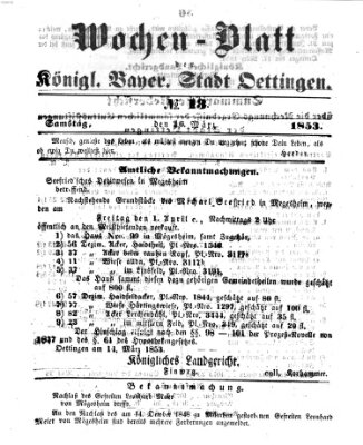 Wochen-Blatt für die Stadt und den Landgerichts-Bezirk Oettingen (Oettingisches Wochenblatt) Samstag 26. März 1853