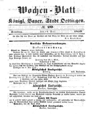 Wochen-Blatt für die Stadt und den Landgerichts-Bezirk Oettingen (Oettingisches Wochenblatt) Samstag 14. Mai 1853