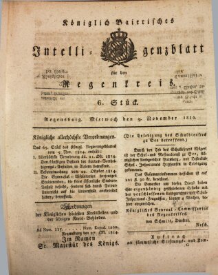 Königlich-baierisches Intelligenzblatt für den Regen-Kreis (Königlich bayerisches Intelligenzblatt für die Oberpfalz und von Regensburg) Mittwoch 9. November 1814