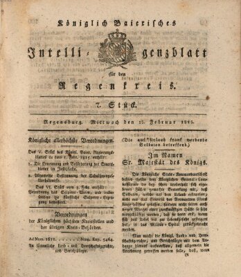 Königlich-baierisches Intelligenzblatt für den Regen-Kreis (Königlich bayerisches Intelligenzblatt für die Oberpfalz und von Regensburg) Mittwoch 15. Februar 1815