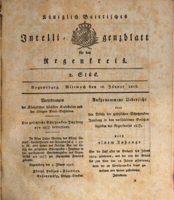 Königlich-baierisches Intelligenzblatt für den Regen-Kreis (Königlich bayerisches Intelligenzblatt für die Oberpfalz und von Regensburg) Mittwoch 10. Januar 1816